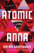 Atomic Anna (Paperback)