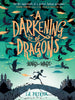 A Darkening of Dragons (Songs of Magic #1)