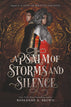 A Psalm of Storms and Silence (Hardcover)