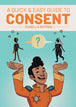 A Quick & Easy Guide To Consent TPB (Mature)