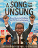 A Song for the Unsung: Bayard Rustin, the Man Behind the 1963 March on Washington