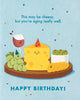 Aging Well Birthday Card