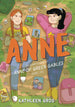 Anne Adaptation Of Anne Green Gables (Sort Of) Graphic Novel