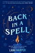 Back in a Spell (The Witches of Thistle Grove #3)