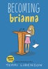 Becoming Brianna Graphic Novel