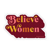 Believe Women Sticker