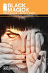 Black Magick TPB Volume 03 Ascension I (Mature)