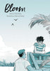 Bloom Hardcover Graphic Novel (Mature)