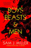 Boys, Beasts & Men