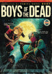 Boys Of The Dead Graphic Novel