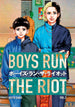 Boys Run The Riot Graphic Novel Volume 03 (Mature)