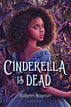 Cinderella Is Dead (Paperback)