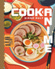 Cook Anime: Eat Like Your Favorite Character―From Bento to Yakisoba