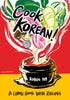 Cook Korean Comic Book With Recipes Softcover