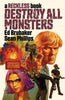 Destroy All Monsters Hardcover A Reckless Book (Mature)