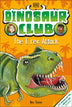 Dinosaur Club #1: The T-Rex Attack (Paperback)