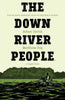 Down River People Original Graphic Novel
