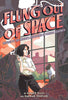 Flung Out of Space: Inspired by the Indecent Adventures of Patricia Highsmith Graphic Novel (Mature)
