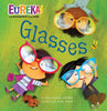 Glasses: Eureka! The Biography of an Idea (Paperback)