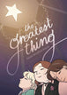 Greatest Thing Hardcover Graphic Novel