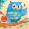 Guess Which Hand: A Lift the Flap Board Book