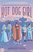 Hot Dog Girl (Paperback)