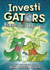 Investigators Graphic Novel Volume 05 Braver And Boulder