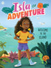 Isla of Adventure #1: Welcome to the Island (Paperback)