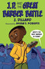 J.D. and the Great Barber Battle (J.D. the Kid Barber #1)