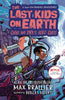 Last Kids On Earth Novel Quint & Dirks Hero Quest