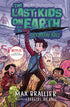 Last Kids On Earth Novel Volume 07 Doomsday Race