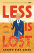 Less Is Lost (The Arthur Less Book #2)