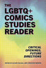 LGBTQ+ Comics Studies Reader Softcover (Mature)