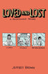 Loved And Lost Relationship Trilogy TPB