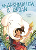 Marshmallow & Jordan Graphic Novel