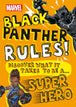 Marvel Black Panther Rules!: Discover What It Takes to Be a Superhero