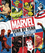 Marvel Year By Year Visual History Hardcover New Edition
