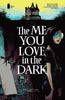 Me You Love In The Dark #1 (Of 5) (Mature)