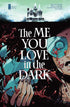Me You Love In The Dark #4 (Of 5) (Mature)