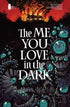 Me You Love In The Dark #5 (Of 5) (Mature)
