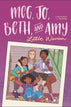 Meg Jo Beth & Amy Modern Retelling Little Women Graphic Novel