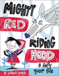 Mighty Red Riding Hood: A Fairly Queer Tale (Fairly Queer Tales #1)