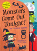 Monsters Come Out Tonight! Board Book