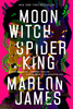 Moon Witch, Spider King (Dark Star Trilogy #2) (Paperback)
