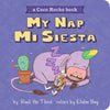 My Nap, Mi Siesta: A Coco Rocho Book (World of ¡Vamos!) Board Book