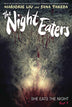 Night Eaters Graphic Novel Volume 01 She Eats At Night Signed Previews Exclusive Edition