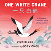 One White Crane: A Bilingual Counting Book of the Months Board Book