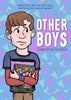 Other Boys Hardcover Graphic Novel