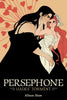 Persephone: Hades' Torment Graphic Novel