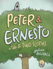 Peter & Ernesto Tale Of Two Sloths Hardcover